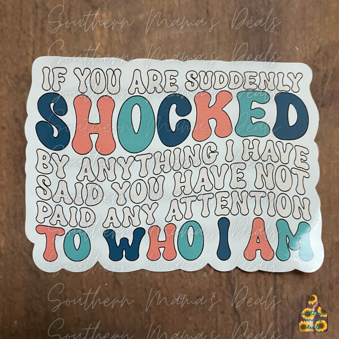 If you are shocked Sticker