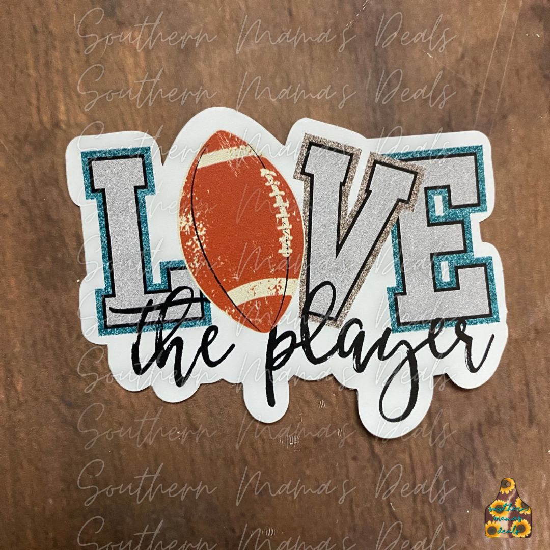 Football Love the Player Vinyl Sticker