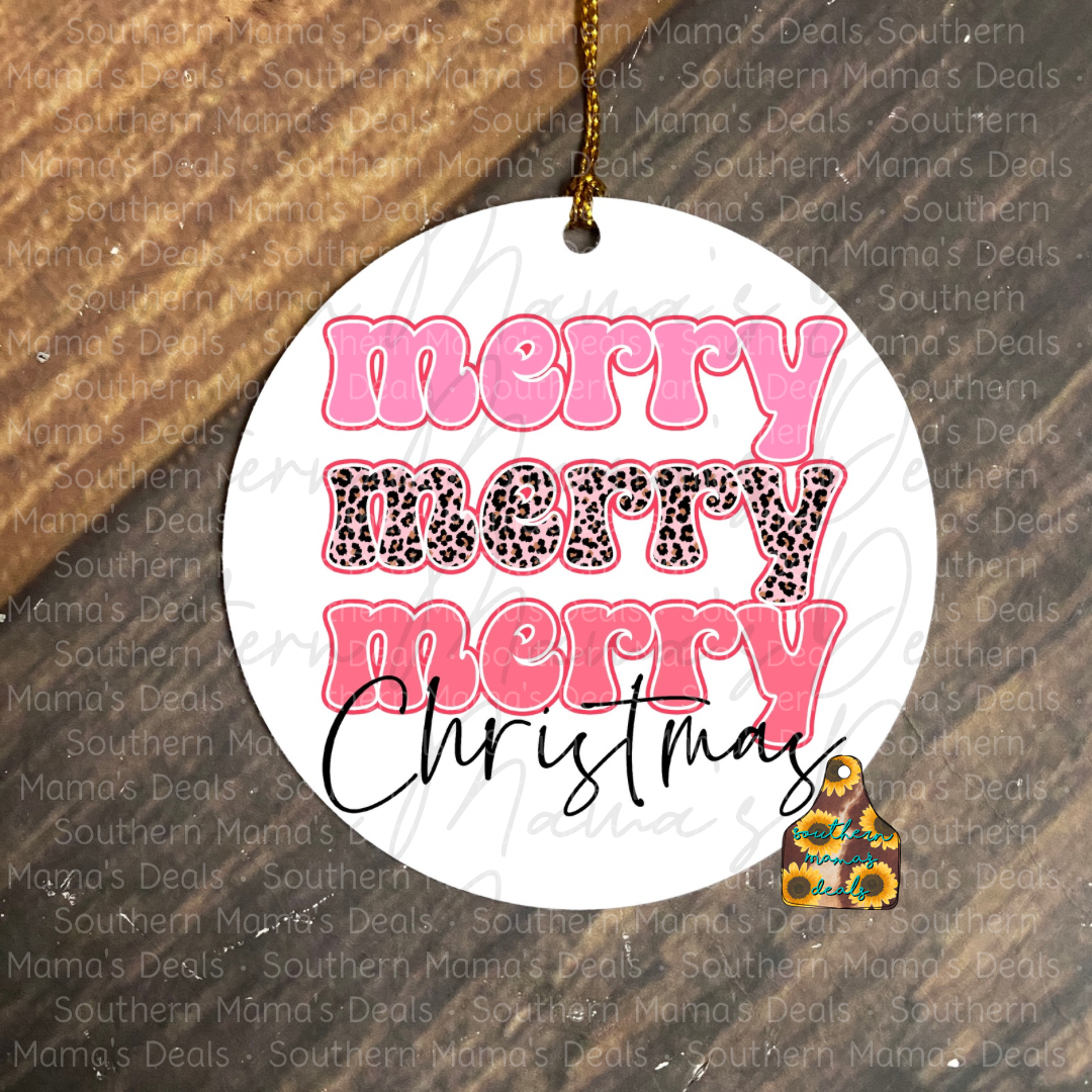 Merry Merry Merry Christmas Pink Ornament