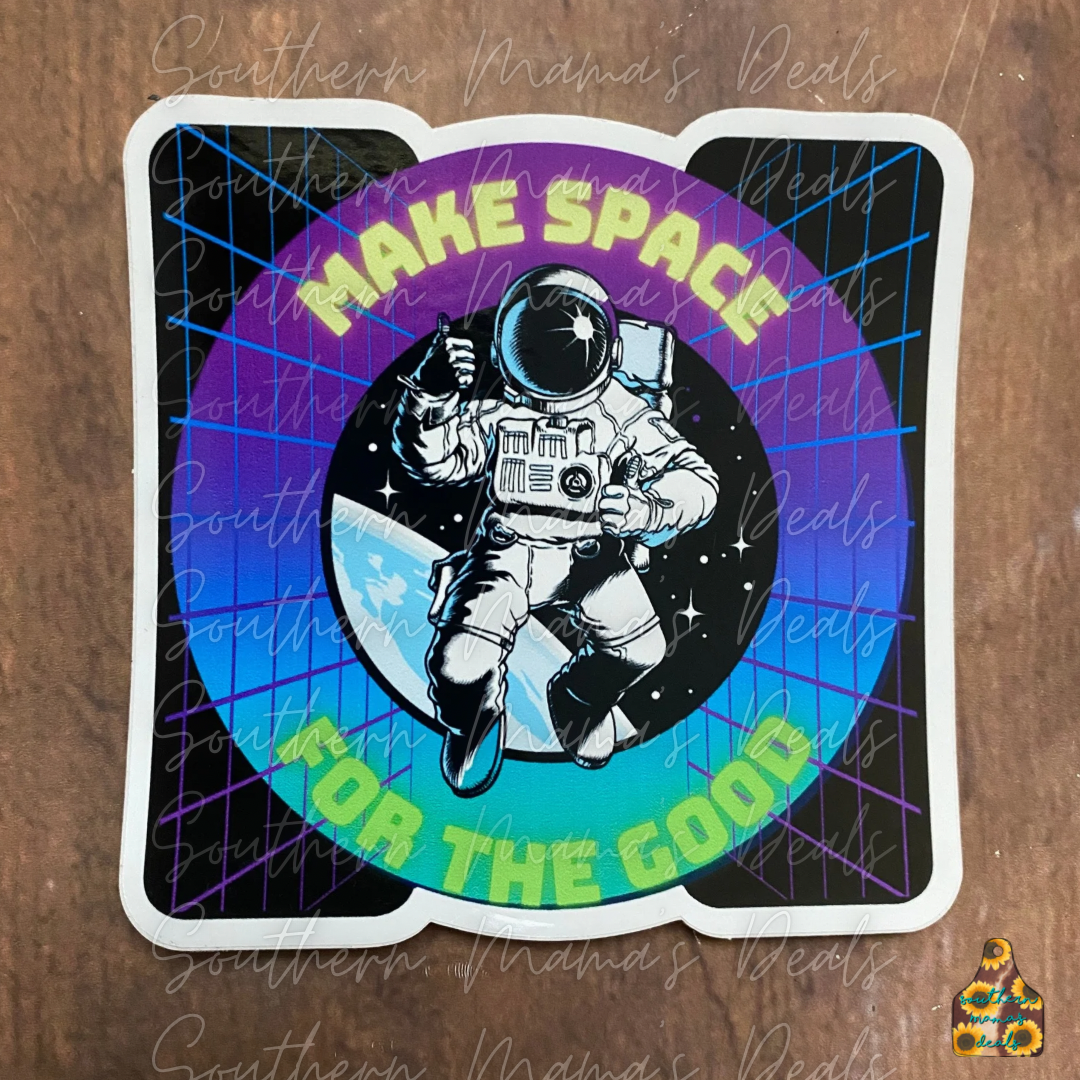 Make Space-Vinyl Sticker