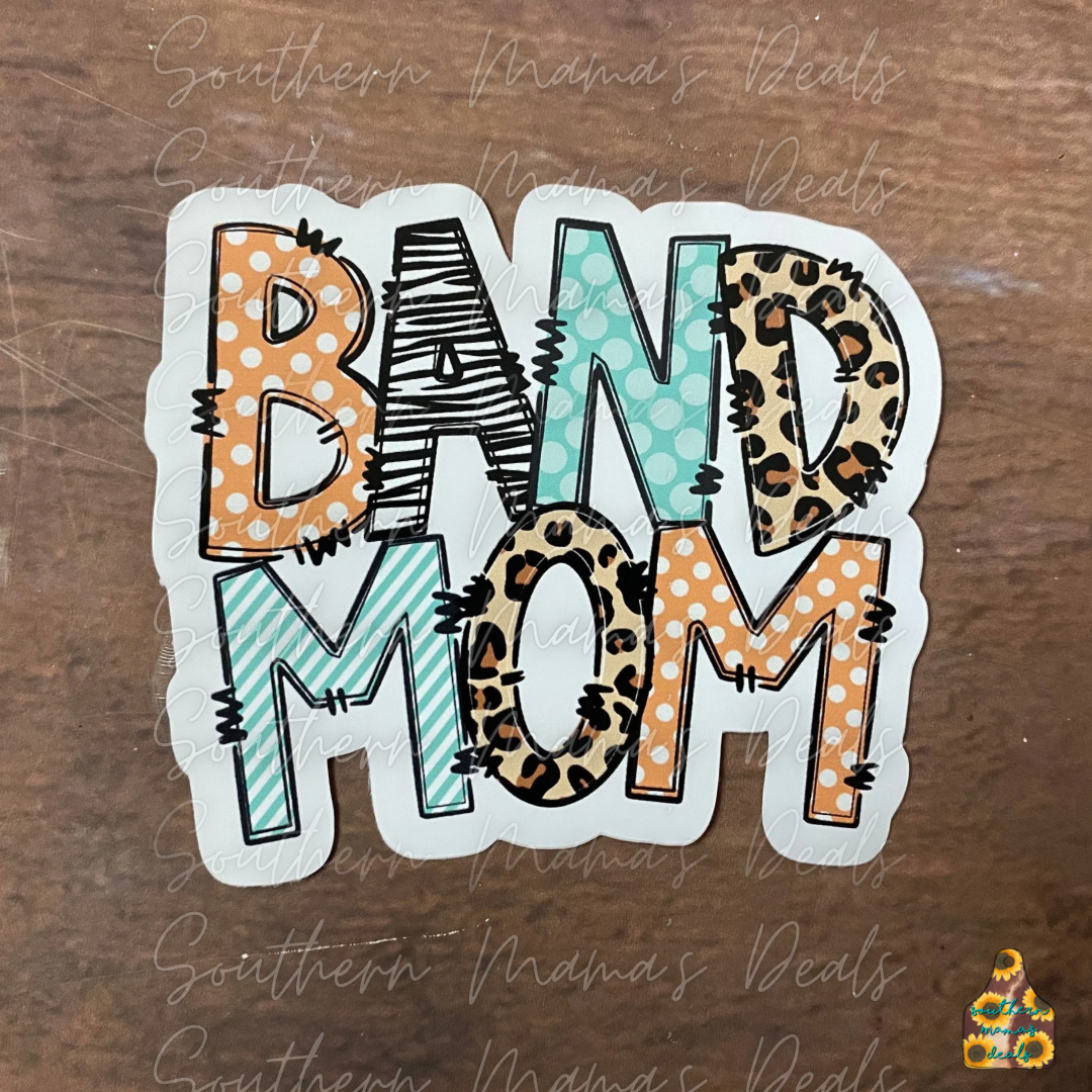 Band Mom Vinyl Sticker