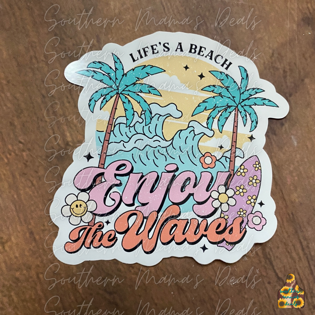 Enjoy the waves Vinyl Sticker