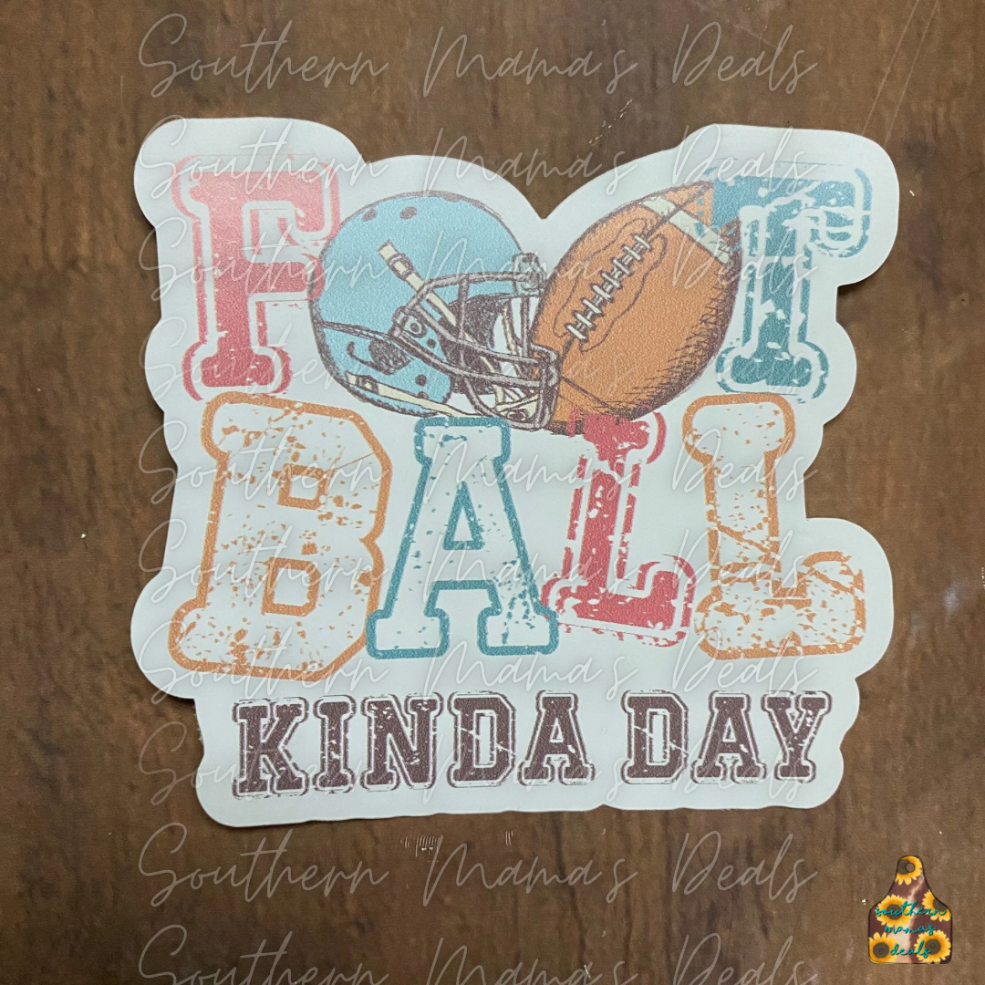 Football Kinda Day Vinyl Sticker