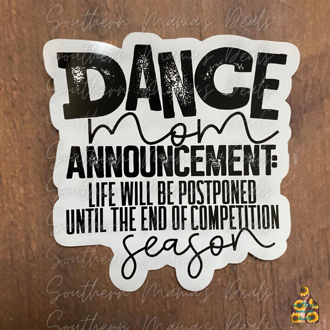 Dance Mom Vinyl Sticker