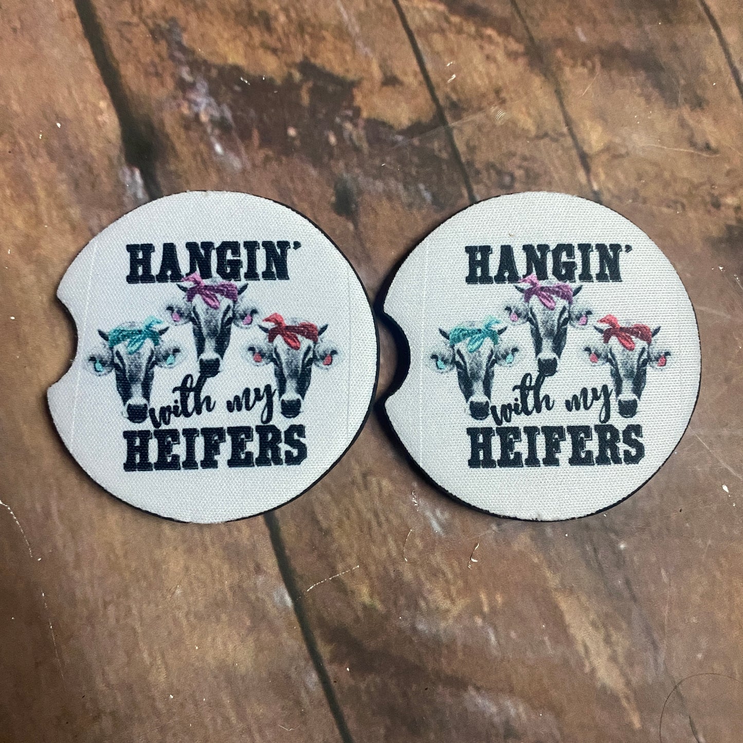 Hangin’ With My Heifers Car Coasters