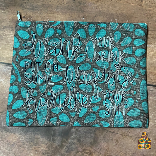 Put On Some Turquoise Make-Up Bag