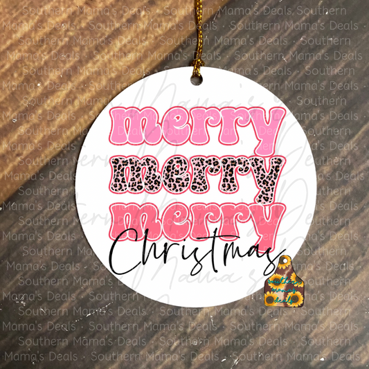 Merry Merry Merry Christmas Pink Ornament