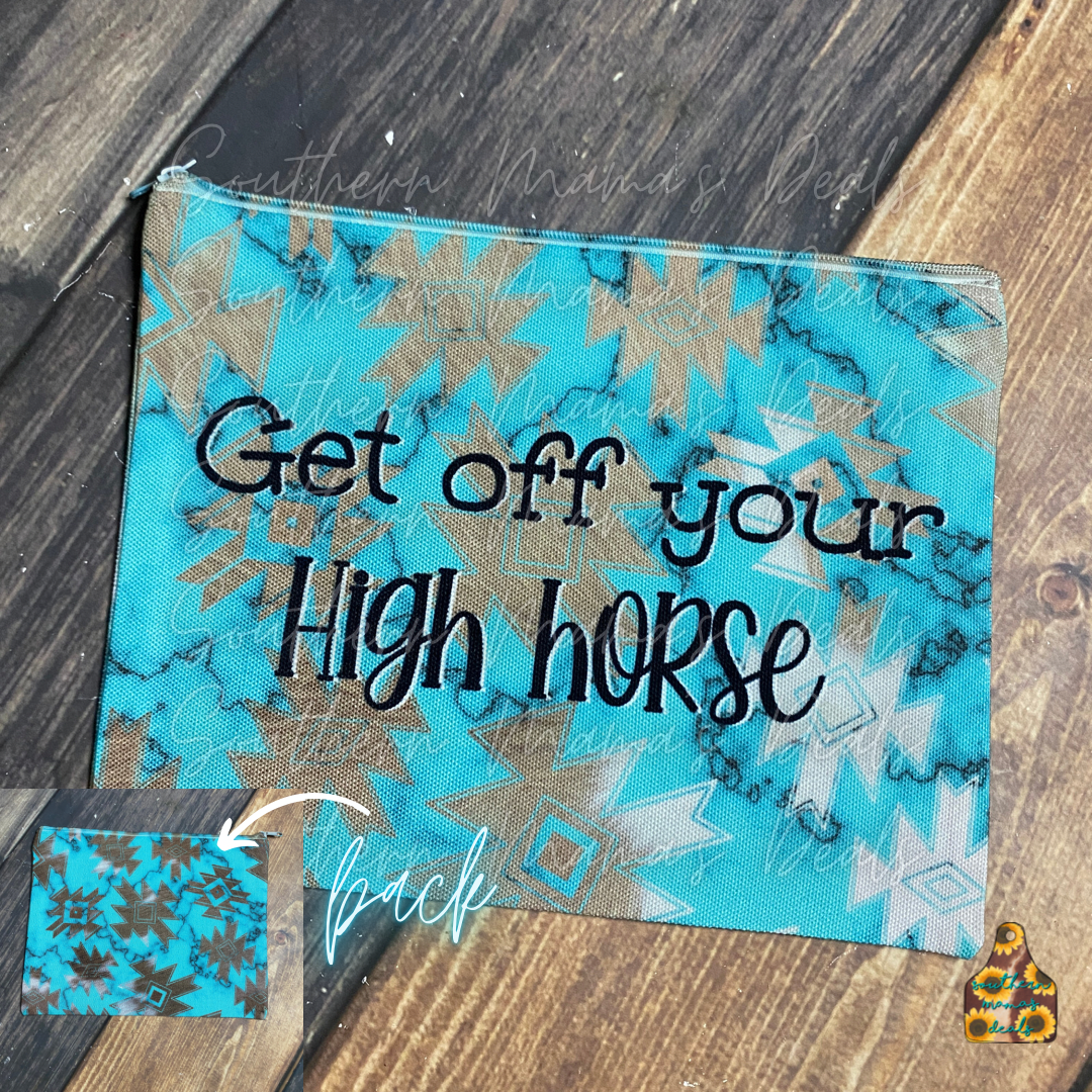 Get off your High horse Make-Up Bag